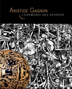 Couverture du catalogue de la rétrospective 60 ans de carrière Aristide Gagnon