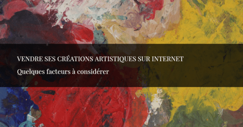vendre-ses-creations-sur-internet-vendre-son-art-en-ligne-caroline-houde